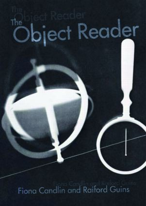 The Object Reader - 9780415452304 by Fiona Candlin, Raiford Guins, 9780415452304
