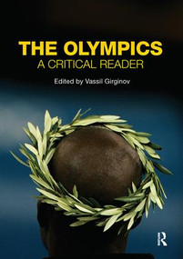 The Olympics (A Critical Reader) by Vassil Girginov, 9780415445368