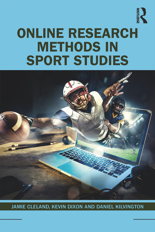 Online Research Methods in Sport Studies - 9780367408169 by Jamie Cleland, Kevin Dixon, Daniel Kilvington, 9780367408169