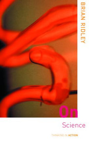 On Science - 9780415249805 by Brian Ridley, 9780415249805