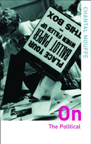 On the Political - 9780415305211 by Chantal Mouffe, 9780415305211
