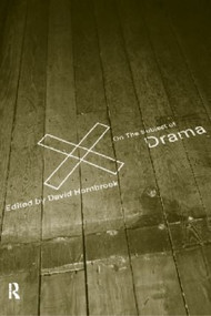 On the Subject of Drama by David Hornbrook, 9780415168830