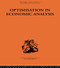 Optimisation in Economic Analysis by Gordon Mills, 9780415488839