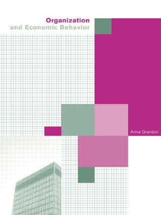 Organization and Economic Behaviour by Anna Grandori, 9780415164085