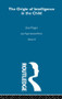 Origin of Intelligence in the Child (Selected Works vol 3) by Jean Piaget, Margaret Cook, 9780415513623
