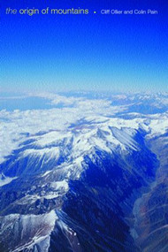 The Origin of Mountains by Cliff Ollier, Colin Pain, 9780415198905