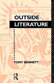 Outside Literature by Tony Bennett, 9780415010948