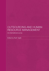 Outsourcing and Human Resource Management (An International Survey) - 9780415541862 by Ruth Taplin, 9780415541862
