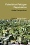 Palestinian Refugee Repatriation (Global Perspectives) by Michael Dumper, 9780415385503