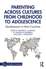 Parenting Across Cultures from Childhood to Adolescence (Development in Nine Countries) - 9780367462321 by Jennifer E. Lansford, W. Andrew Rothenberg, Marc H. Bornstein, 9780367462321