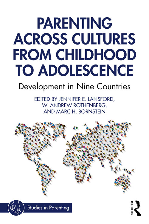 Parenting Across Cultures from Childhood to Adolescence (Development in Nine Countries) - 9780367462321 by Jennifer E. Lansford, W. Andrew Rothenberg, Marc H. Bornstein, 9780367462321