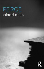 Peirce - 9780415488327 by Albert Atkin, 9780415488327