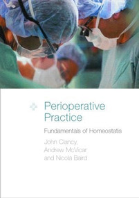 Perioperative Practice (Fundamentals of Homeostasis) by Nicola Baird, John Clancy, Andrew McVicar, 9780415233118