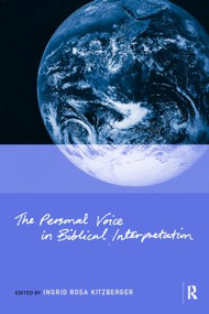 The Personal Voice in Biblical Interpretation - 9780415181006 by Ingrid Rosa Kitzberger, 9780415181006