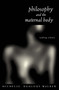 Philosophy and the Maternal Body (Reading Silence) - 9780415168588 by Michelle Boulous Walker, 9780415168588