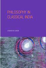 Philosophy in Classical India (The proper work of reason) - 9780415240352 by Jonardon Ganeri, 9780415240352