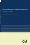 Planning for Crime Prevention (A Transatlantic Perspective) by Ted Kitchen, Richard H Schneider, 9780415241373