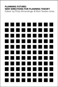 Planning Futures (New Directions for Planning Theory) - 9780415270045 by Philip Allmendinger, Mark Tewdwr-Jones, 9780415270045