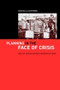 Planning in the Face of Crisis (Land Use, Housing, and Mass Immigration in Israel) - 9780415273848 by Rachelle Alterman, 9780415273848