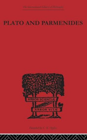 Plato and Parmenides by Francis MacDonald Cornford, 9780415613897