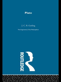 Plato-Arg Philosophers by J.C.B. Gosling, 9780415487580