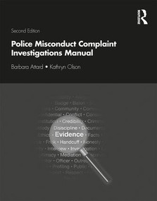 Police Misconduct Complaint Investigations Manual - 9780367404352 by Barbara Attard, Kathryn Olson, 9780367404352