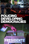 Policing Developing Democracies - 9780415428491 by Mercedes S. Hinton, Tim Newburn, 9780415428491