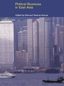 Political Business in East Asia - 9780415271493 by Edmund Gomez, 9780415271493