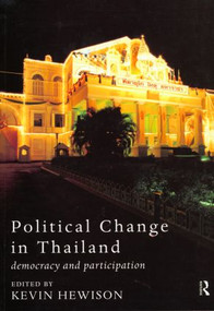 Political Change in Thailand (Democracy and Participation) - 9780415179713 by Kevin Hewison, 9780415179713