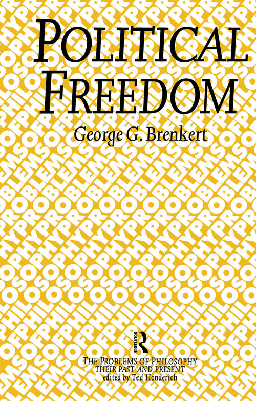 Political Freedom - 9780415755245 by George G. Brenkert, 9780415755245