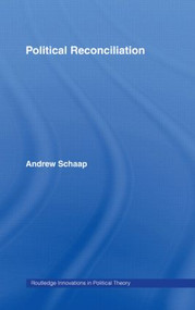 Political Reconciliation - 9780415499583 by Andrew Schaap, 9780415499583