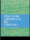 Political Theorists in Context - 9780415201261 by Stuart Isaacs, Chris Sparks, 9780415201261