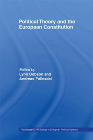 Political Theory and the European Constitution - 9780415406741 by Lynn Dobson, Andreas Follesdal, 9780415406741