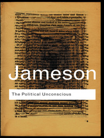 The Political Unconscious (Narrative as a Socially Symbolic Act) - 9780415287517 by Fredric Jameson, 9780415287517