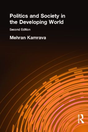 Politics and Society in the Developing World by Mehran Kamrava, 9780415212342