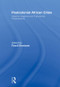 Postcolonial African Cities (Imperial Legacies and Postcolonial Predicament) - 9780415495653 by Fassil Demissie, 9780415495653