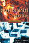 The Postcolonial Question (Common Skies, Divided Horizons) - 9780415108584 by Iain Chambers, Lidia Curti, 9780415108584