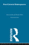 Post-Colonial Shakespeares - 9780415606813 by Ania Loomba, Martin Orkin, 9780415606813