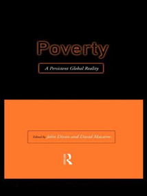Poverty (A Persistent Global Reality) by Professor John Dixon, John Dixon, David Macarov, 9780415146821