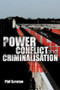 Power, Conflict and Criminalisation by Phil Scraton, 9780415422413