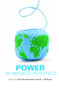 Power in World Politics by Felix Berenskoetter, M. J. Williams, 9780415421140