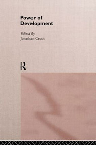 Power of Development by Jonathan Crush, 9780415111775