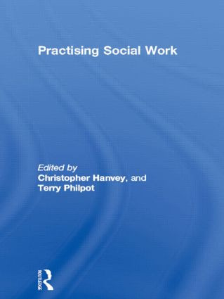 Practising Social Work - 9780415092371 by Christopher Hanvey, Terry Philpot, 9780415092371