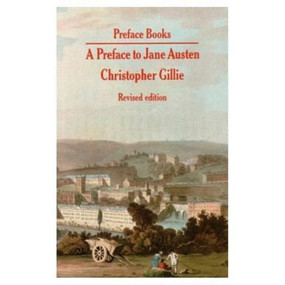 A Preface to Jane Austen by Christopher Gillie, 9780582354814