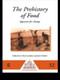 The Prehistory of Food (Appetites for Change) by Chris Gosden, Jon G. Hather, 9780415513494