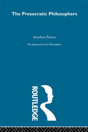 Presocratics-Arg Philosophers by Jonathan Barnes, 9780415510592