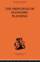 Principles of Economic Planning by W. Arthur Lewis, 9780415608060