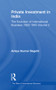 Private Investment India V5 by Amiya Kumar Bagchi, 9780415510523