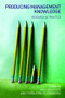 Producing Management Knowledge (Research as practice) by Jan Löwstedt, Torbjörn Stjernberg, 9780415384391