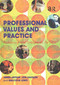 Professional Values and Practice (Achieving the Standards for QTS) - 9780415317276 by James Arthur, Jon Davison, Malcolm Lewis, 9780415317276
